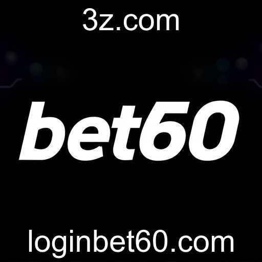 A Ascensão da Bet60 no Mercado de Jogos